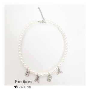 "Prom Queen" Bling Letter Pearl Necklace